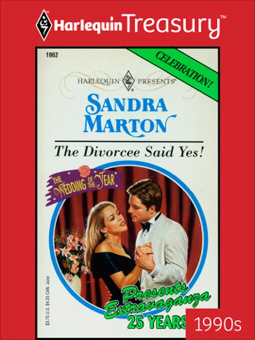 Title details for The Divorcee Said Yes! by Sandra Marton - Available